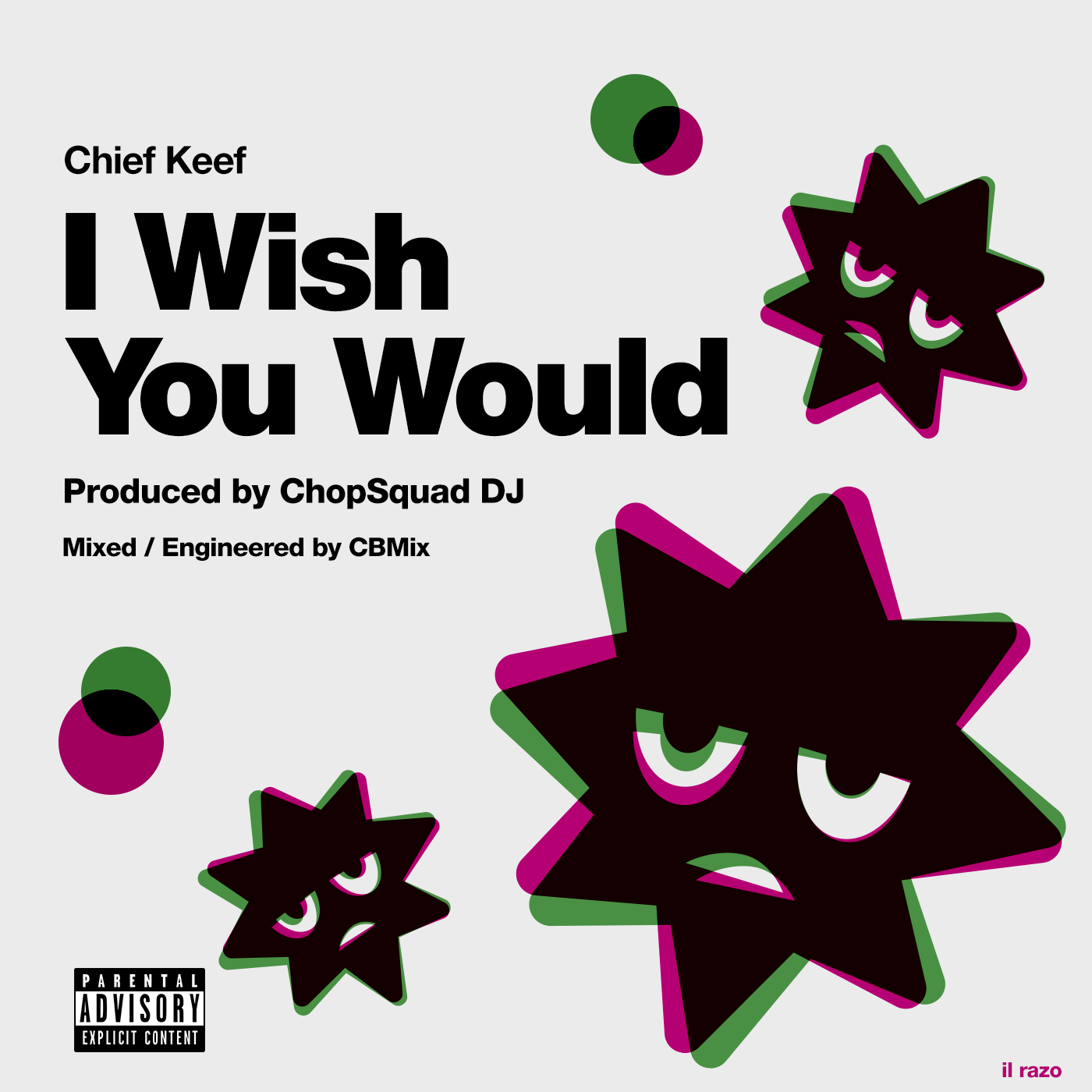 I Wish You Would cover artwork for Chief Keef and ChopSquad DJ